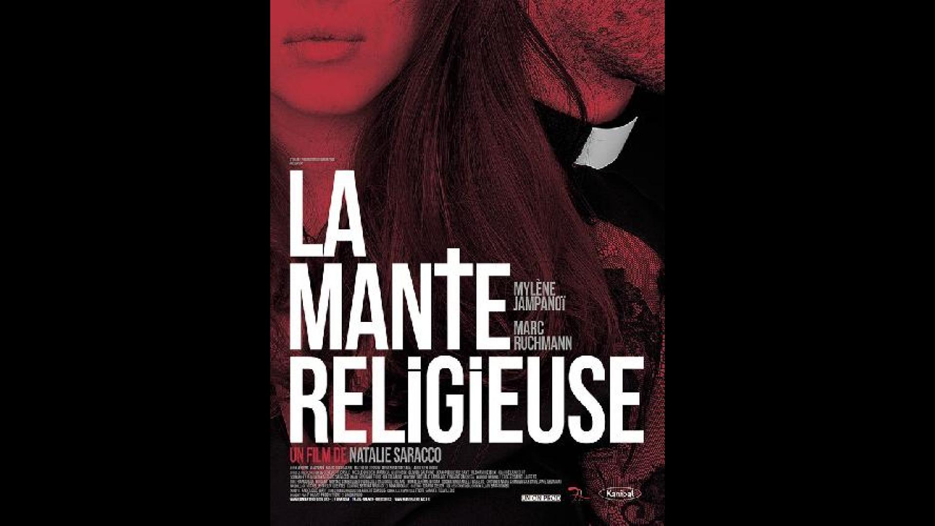 La Mante Religieuse 2014 Un Film De Nathalie Saracco Premiere Fr