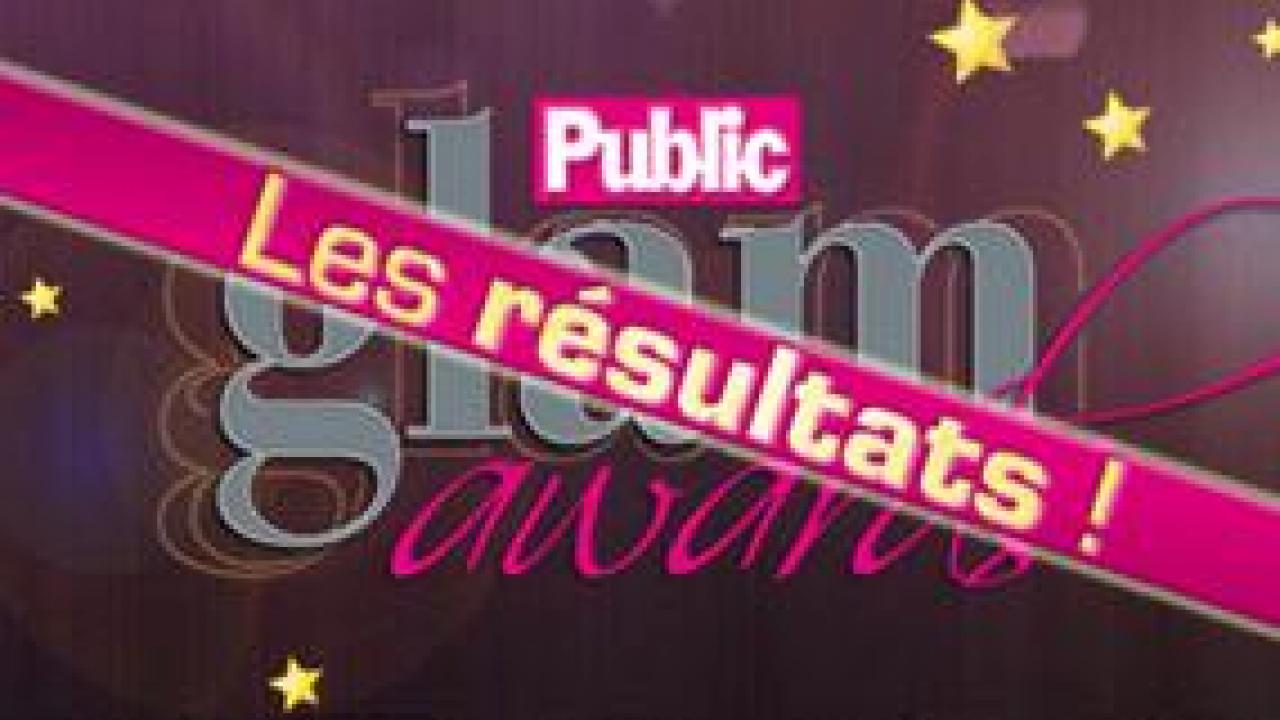 PUBLIC GLAM AWARDS Tout le palmarès en images ! Premiere.fr