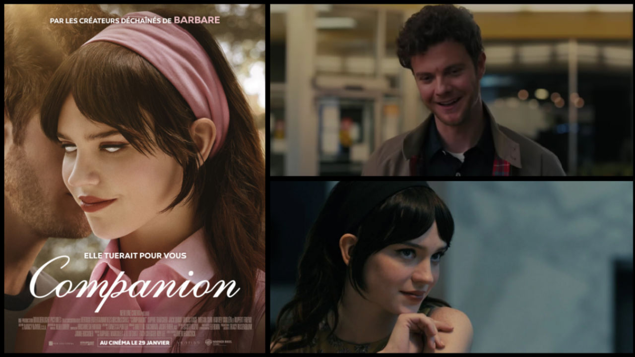 Companion, avec Sophie Thatcher et Jack Quaid 