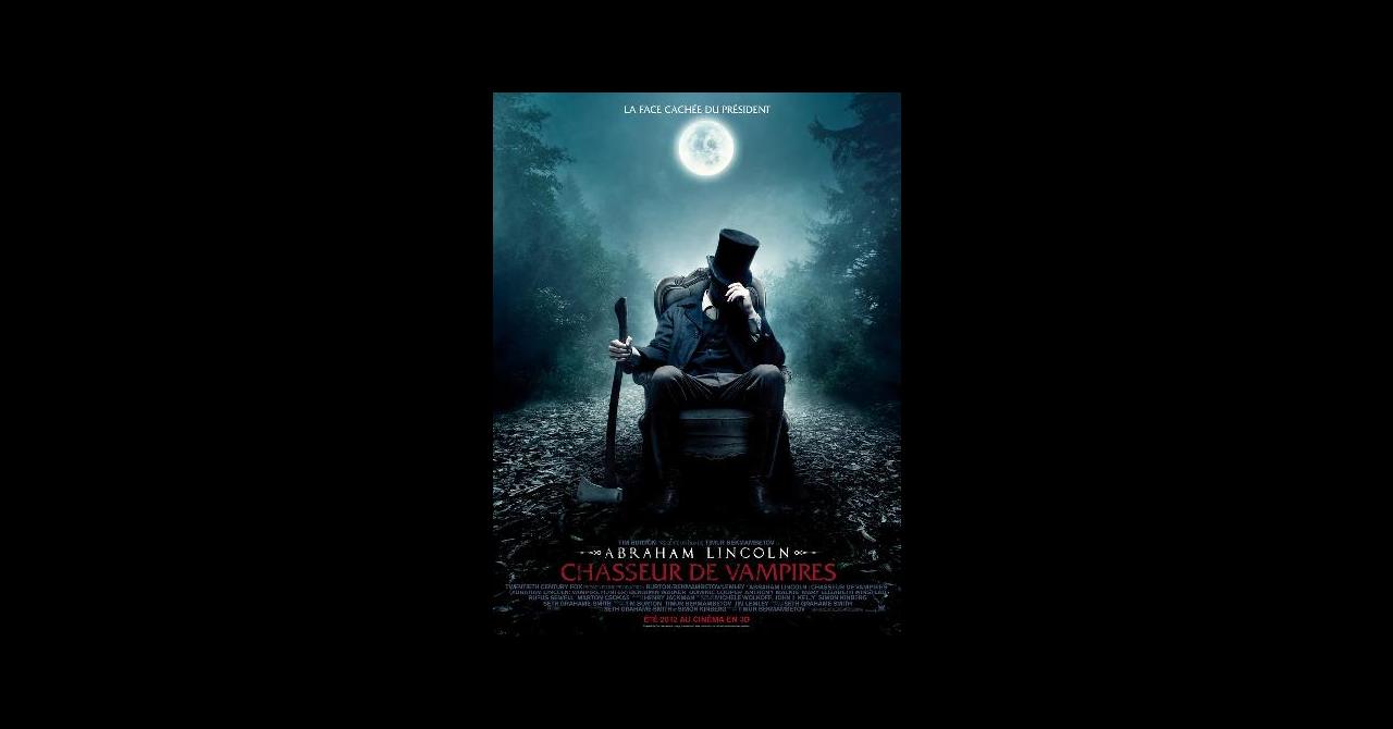 Abraham Lincoln chasseur de vampires 2012 un film de Timur